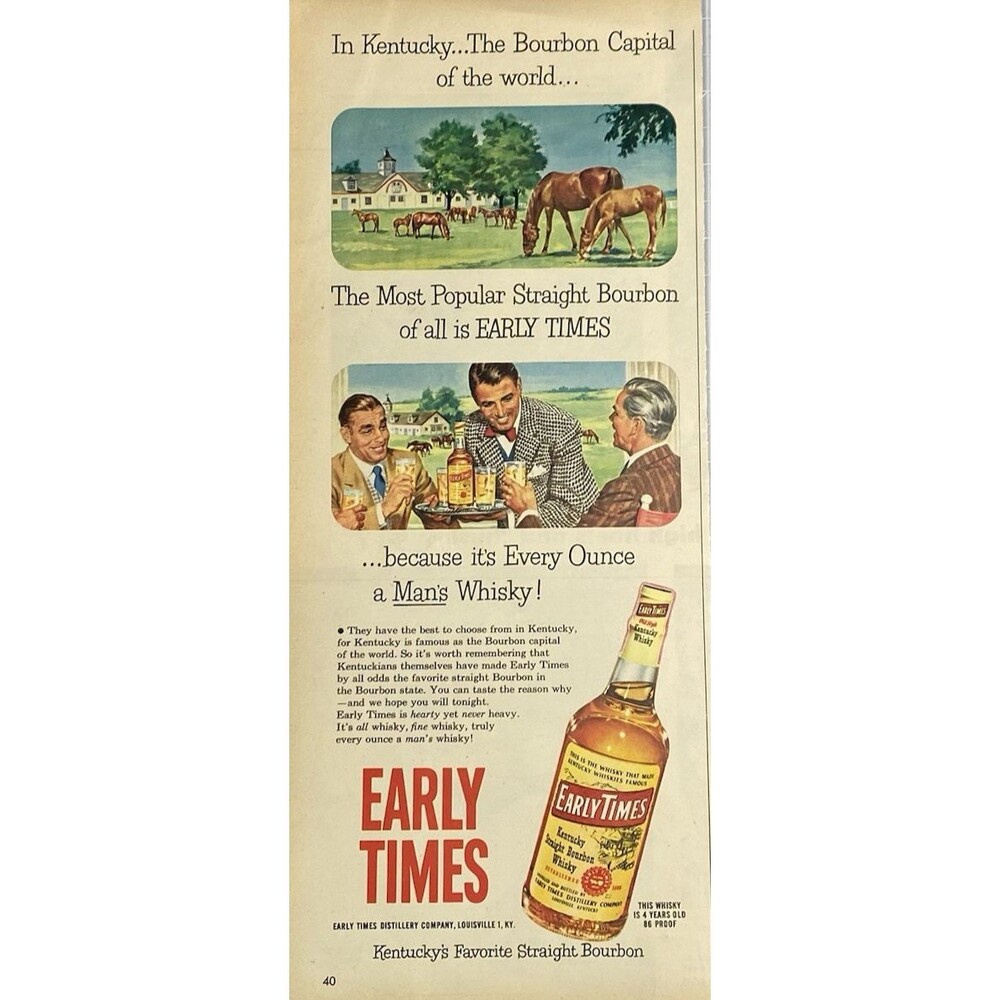 Early Times Bourbon "From Kentucky the Bourbon Capital of the World" Vtg Ad 1951